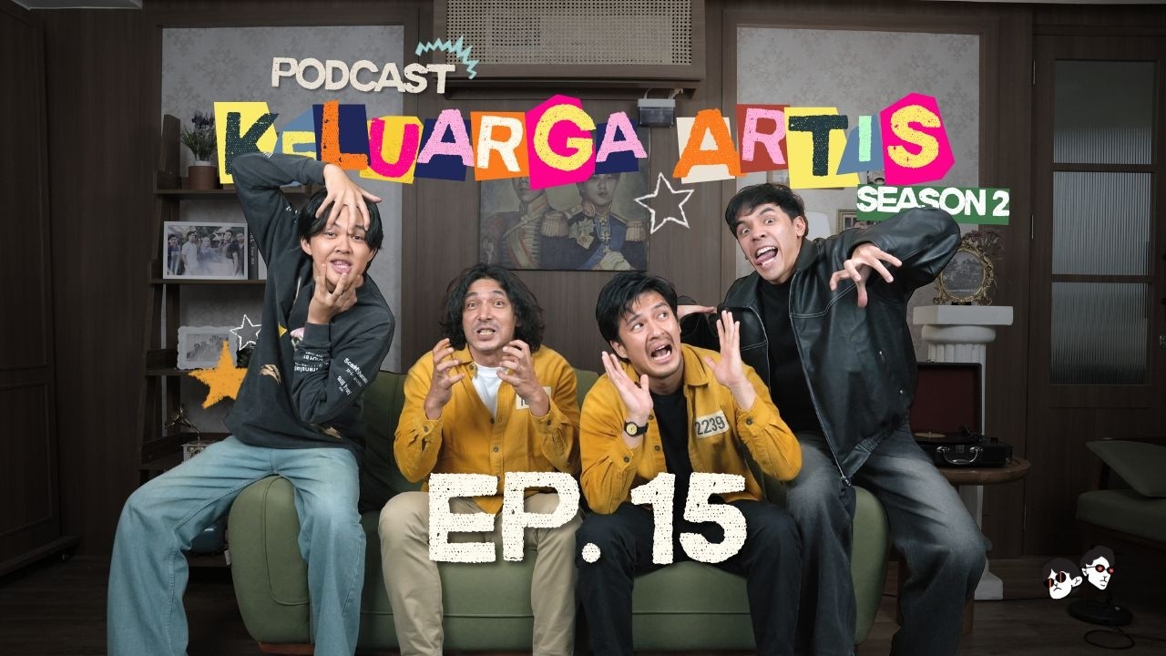Podcast Keluarga Artis S2 | Ep. 15 &ndash; Persatuan Aktor Legendaris