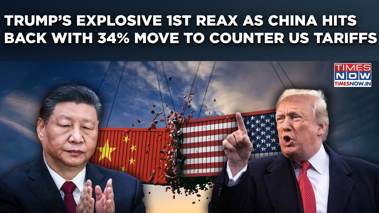 Trump's Explosive 1st Reaction After China's 34% Counter-Tariff To Beat US | Xi 'Played It Wrong’?