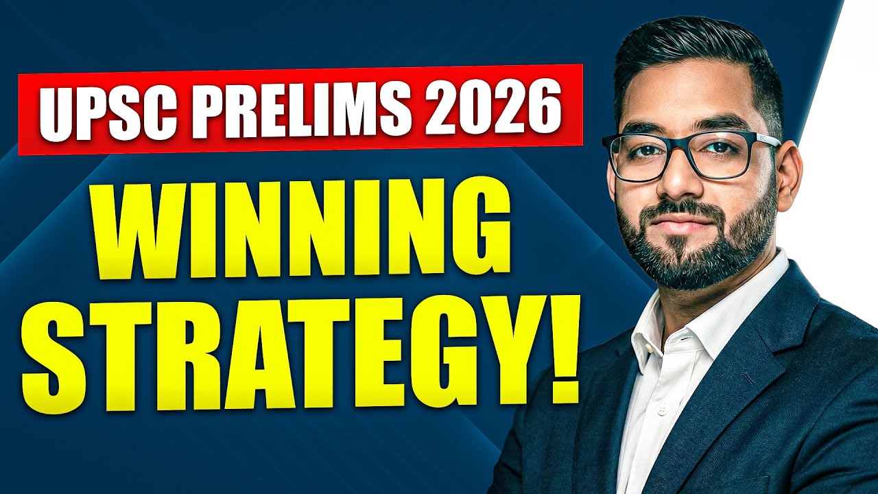 How to Clear UPSC 2026 Prelims | Best Strategy for UPSC 2026
