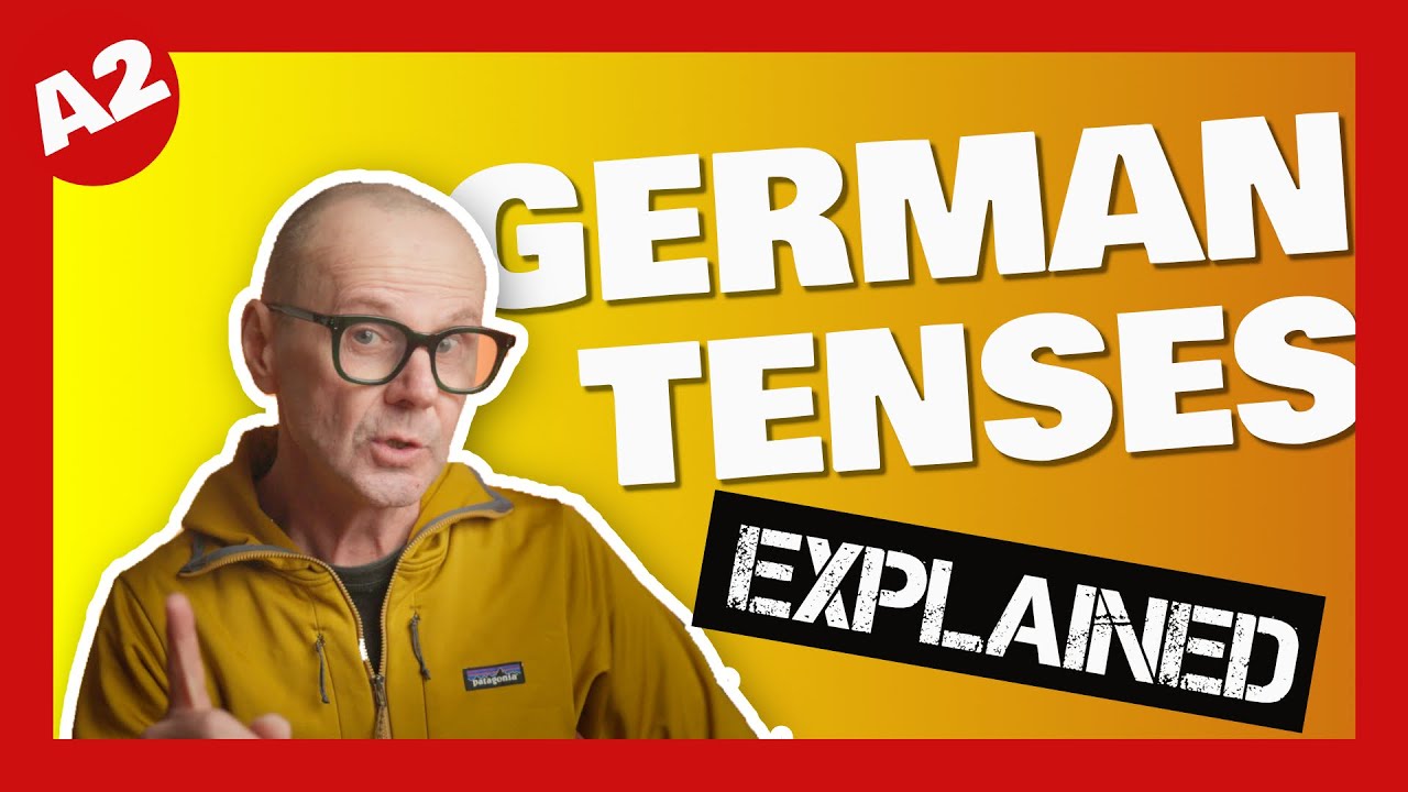 Simplifying German Tenses. EASIER than you think.