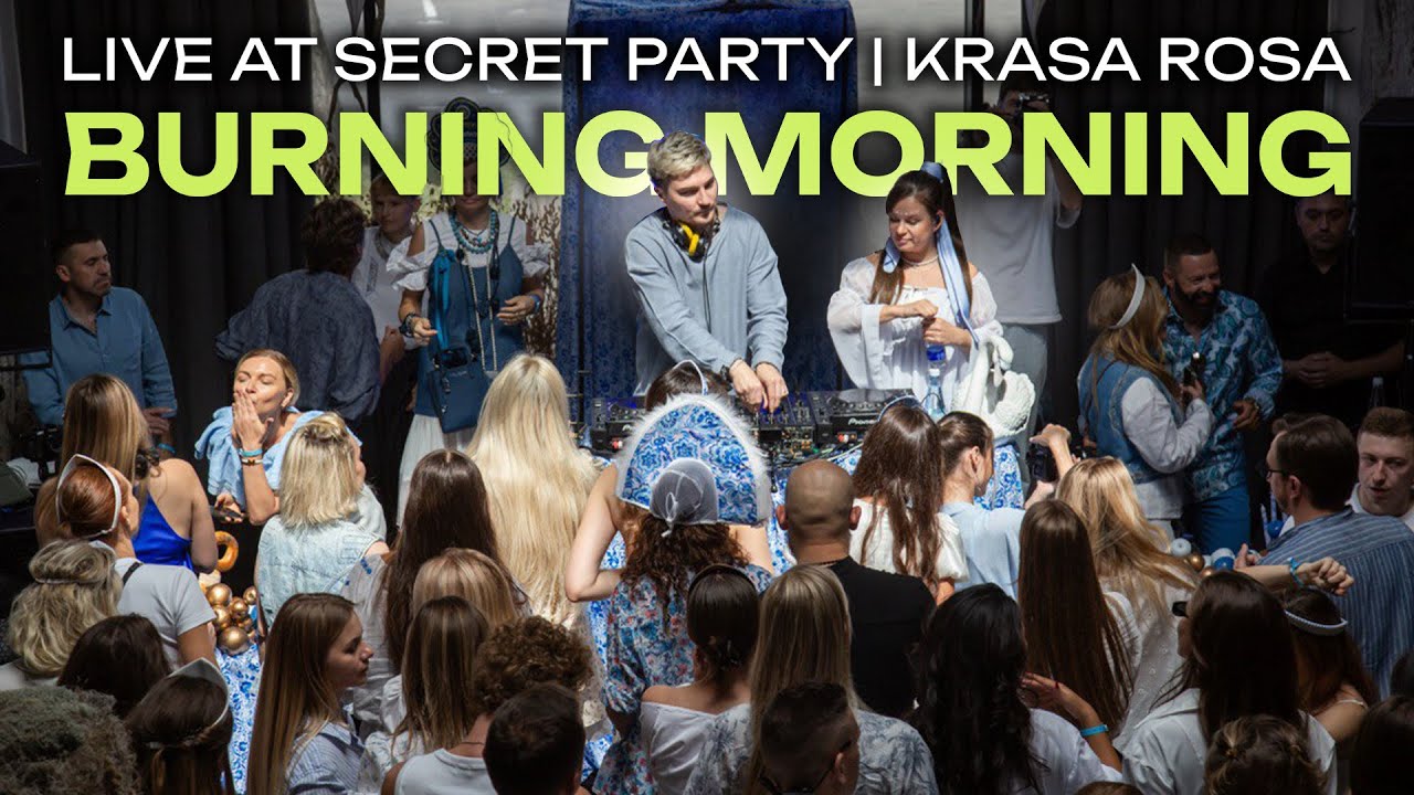 Live Set | Krasa Rosa | Morning Secret Party Moscow | Burning Morning
