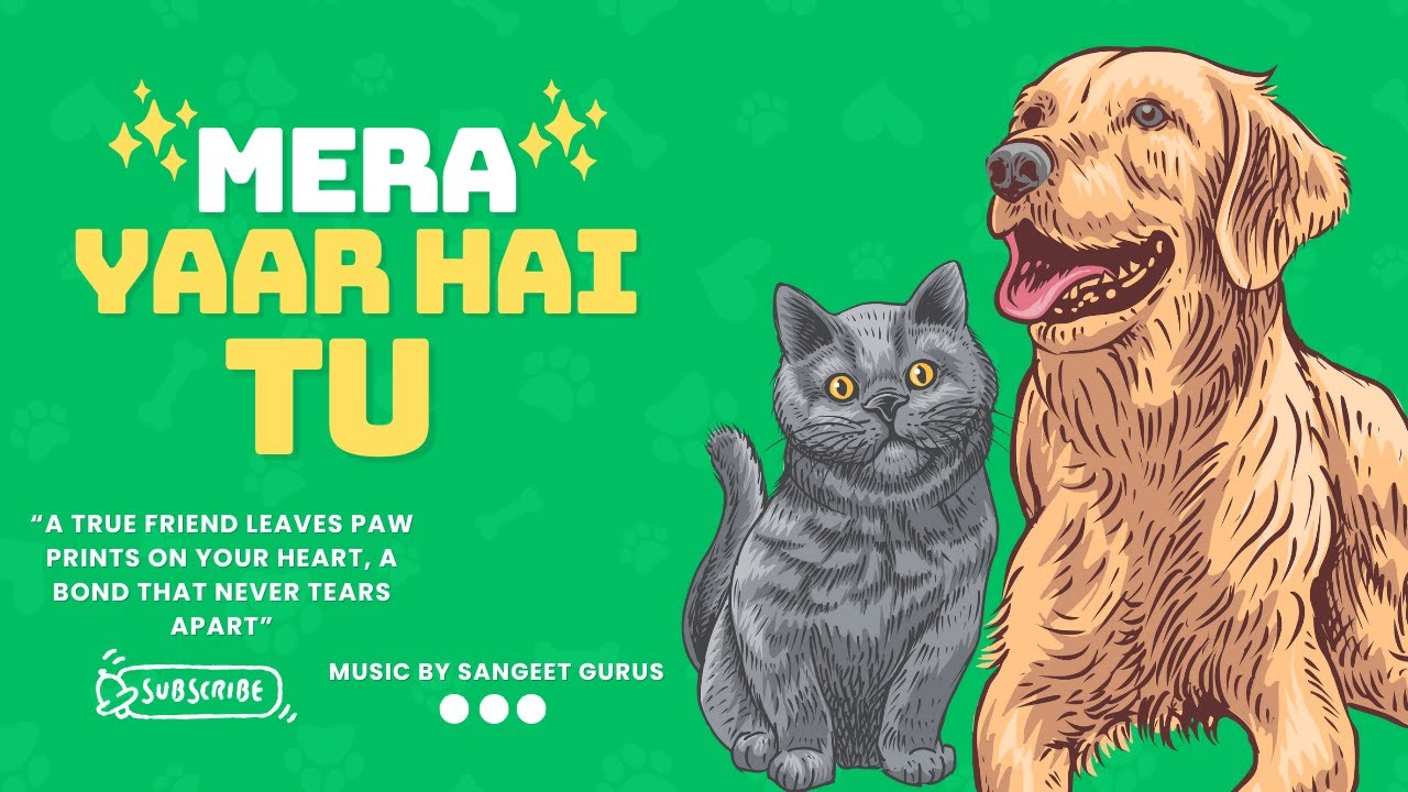 Mera Yaar Hai Tu (For All The Dog Lovers) || Dogs Anthem || Latest Song || Sangeet Gurus