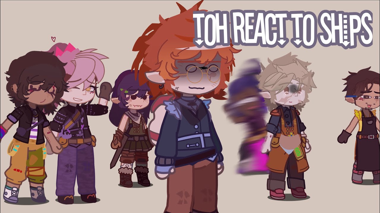 Future TOH React to Ships || My Personal Opinion! | srry abt no audio :(