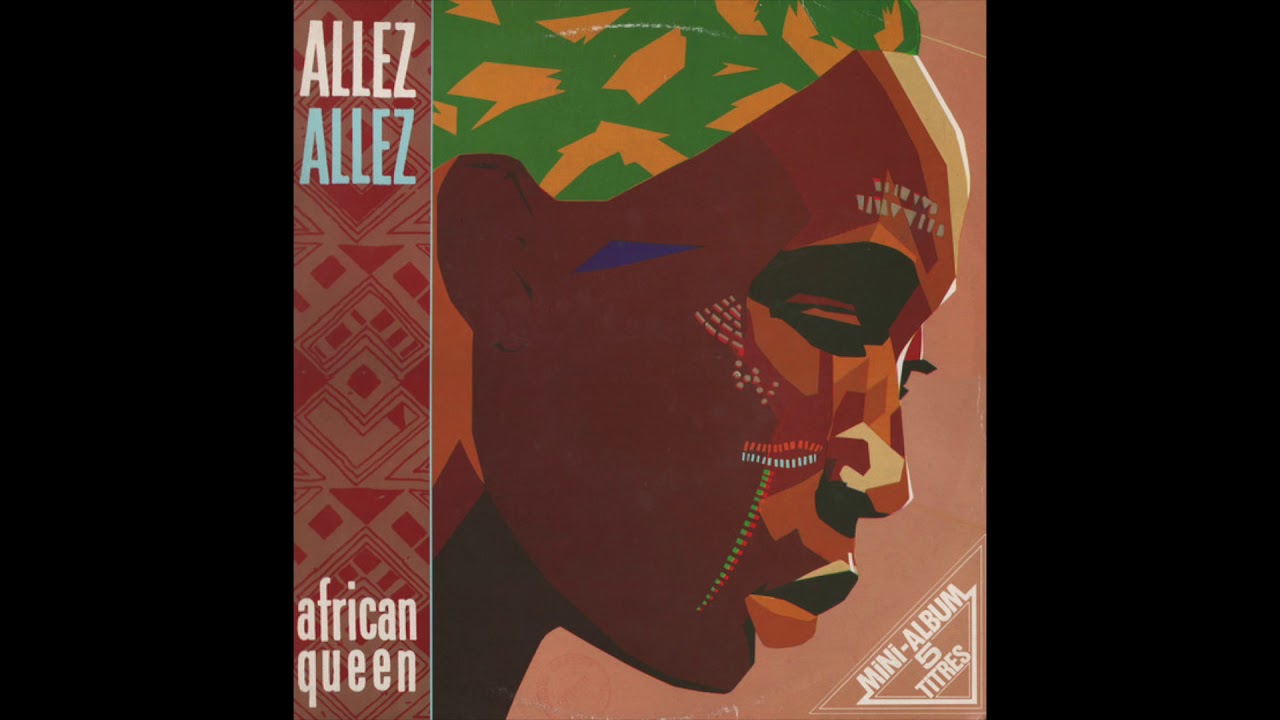 Allez Allez - African Queen (1981) FULL ALBUM