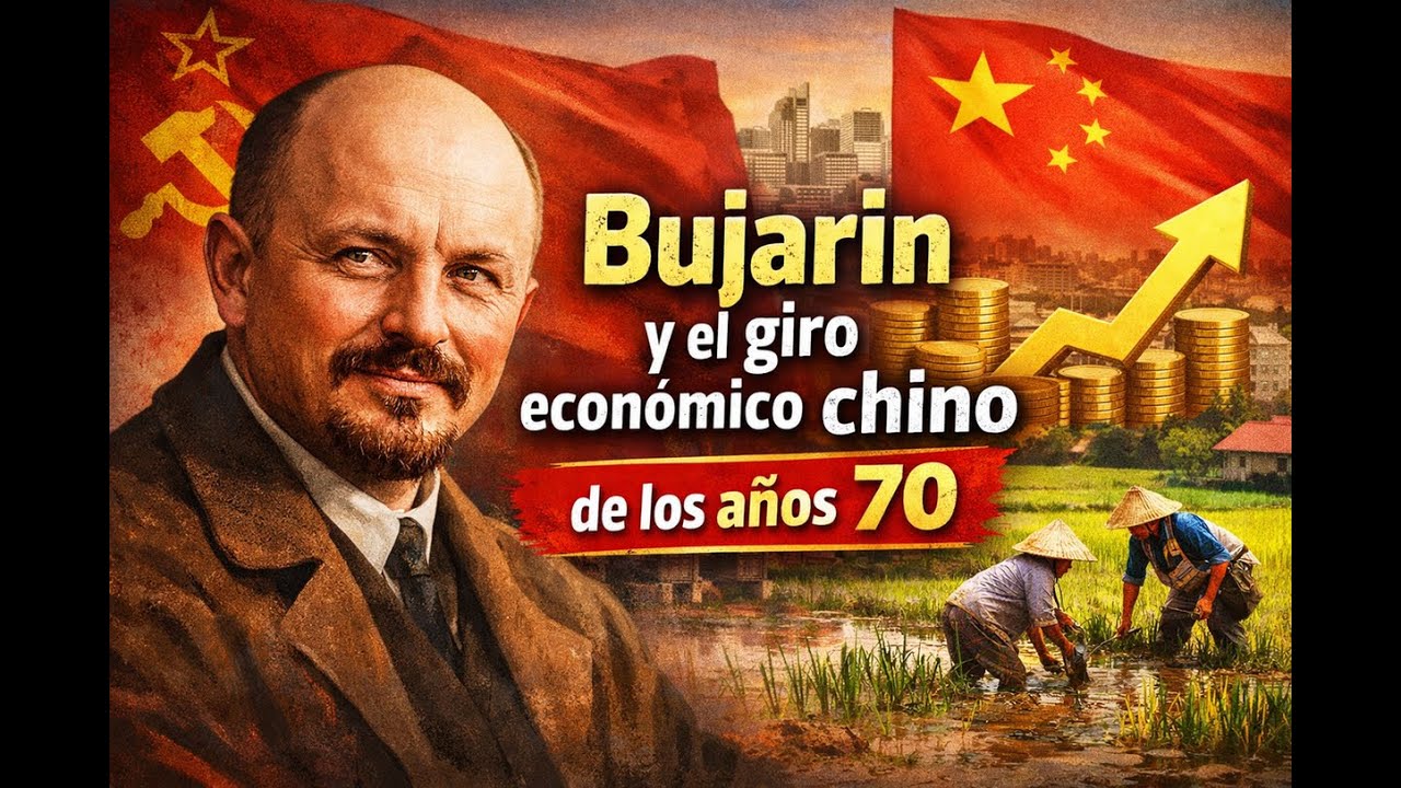 Bujarin y el giro económico chino de los años 70