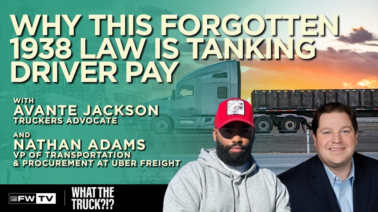 Why This Forgotten 1938 Law is Tanking Driver Pay | WHAT THE TRUCK?!?