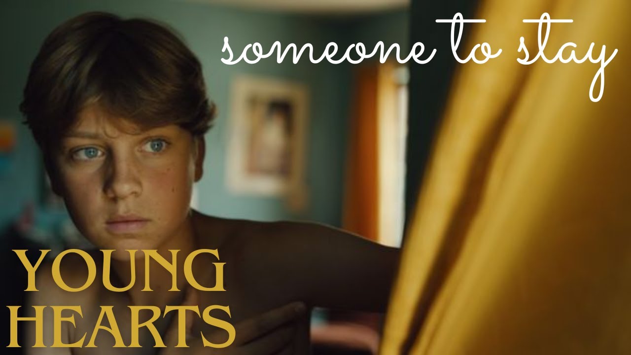 Young hearts ‐ Someone to stay