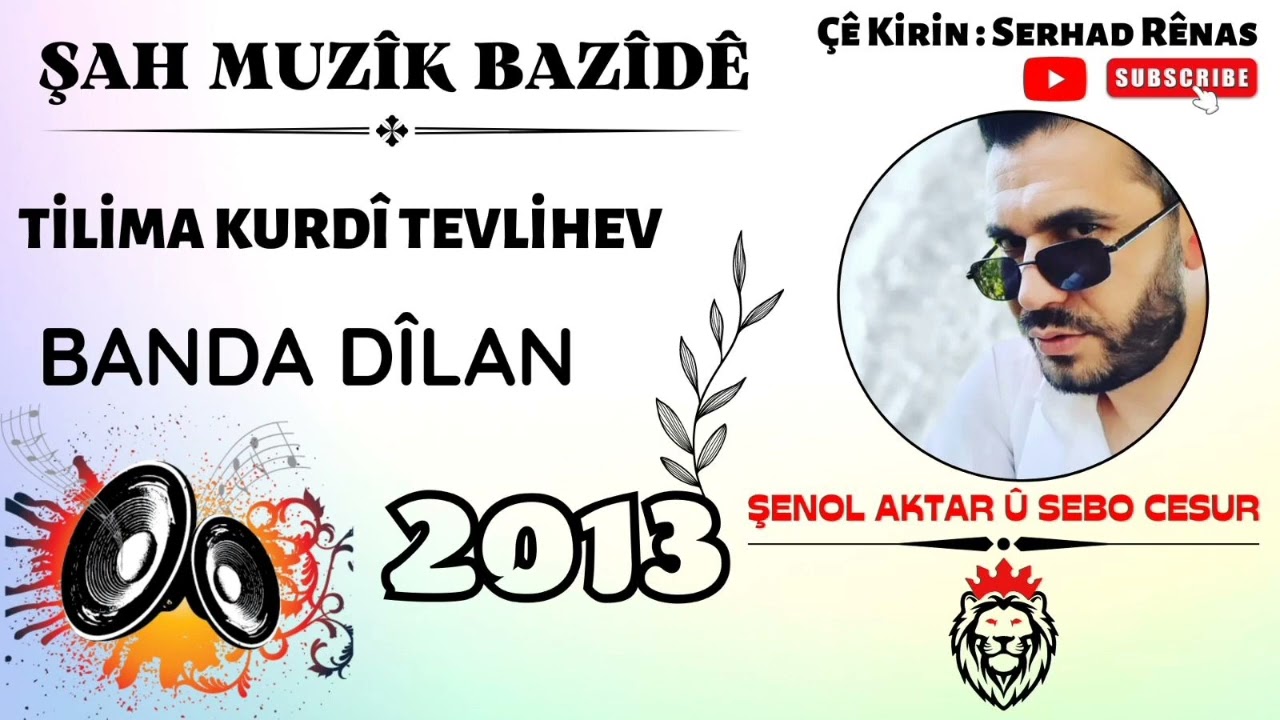 Şah Muzîk Bazîd - Tilima Kurdî Tevlihev 2013