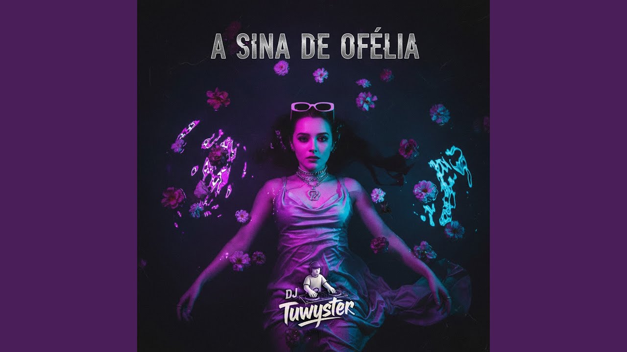A Sina de Ofélia (Remix)