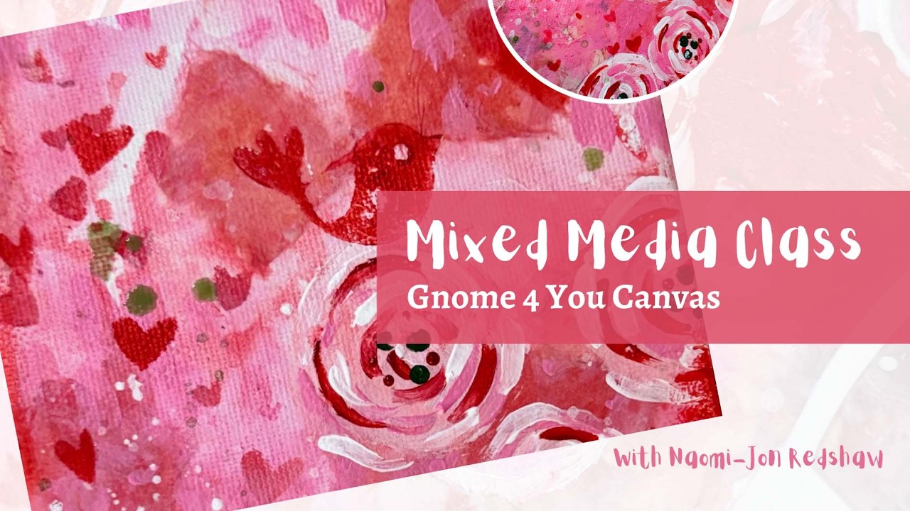 Mixed Media Monday with Naomi-Jon - 2 February 2026