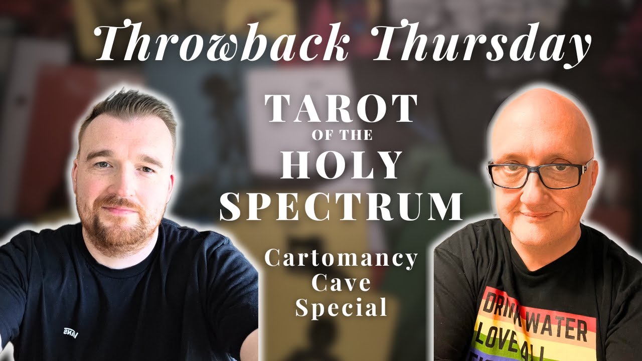 Throwback Thursday ~ Tarot of the Holy Spectrum