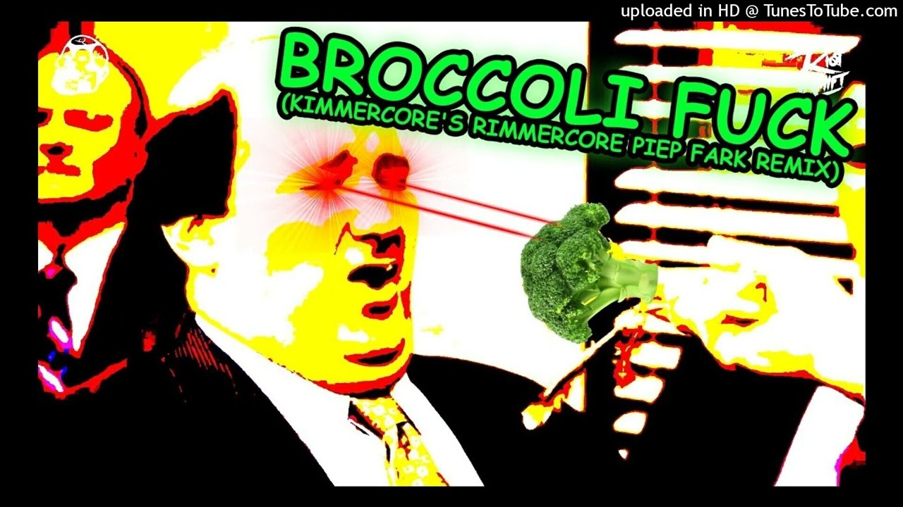 Riot Shift & GPF - Br&oacute;coli Fuck (Kimmercore Rimmercore Piep Fark Remix)[Pro Mix]