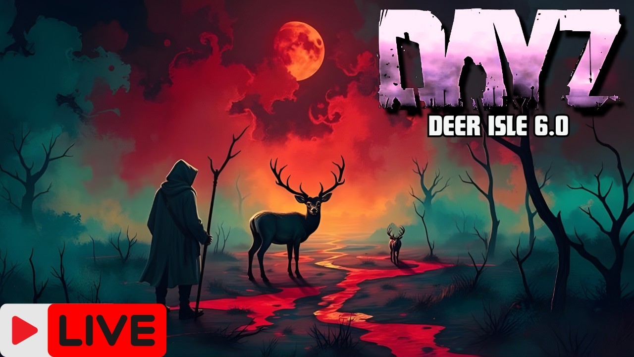 DAYZ LIVE - DEER ISLE 6.0 - EPISODE 1036 #DayZ #Live #Survival