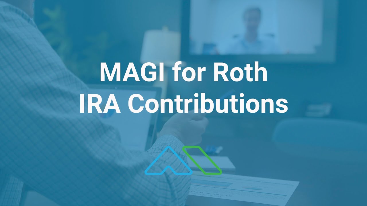 MAGI для взносов в Roth IRA: как рассчитать право на участие в Roth и пределы дохода