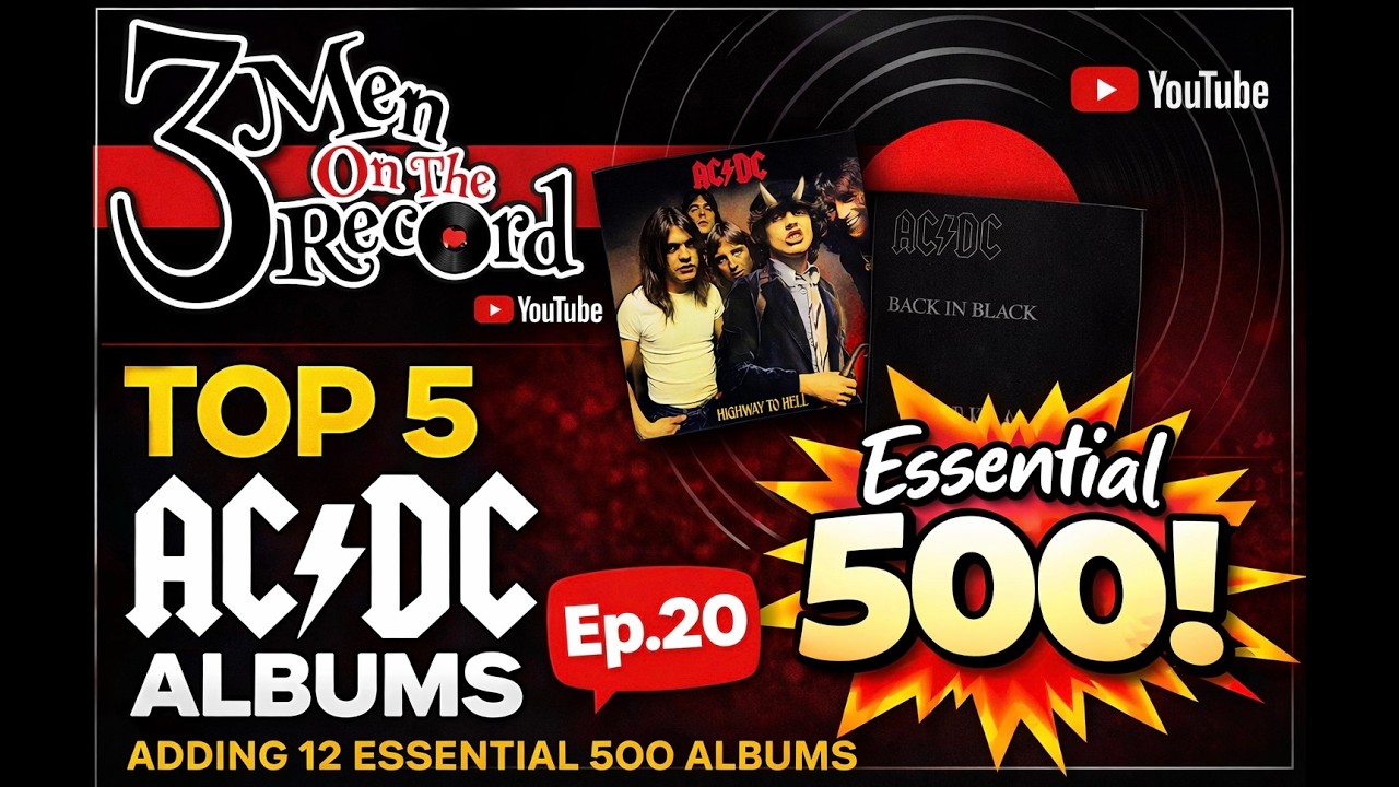 Top 5 AC/DC Albums + New Essential 500 Picks 🎧 | Episode 20
