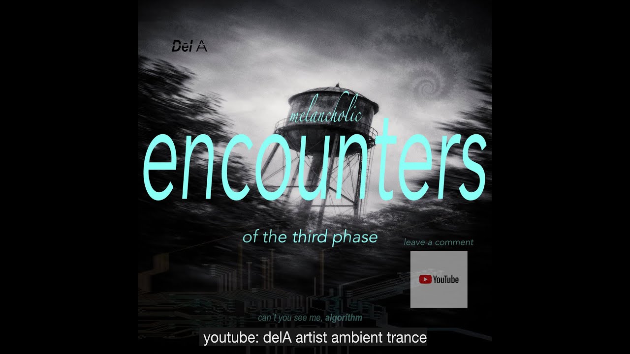 Downtempo. Artist: del A -can't you see me, algorithm