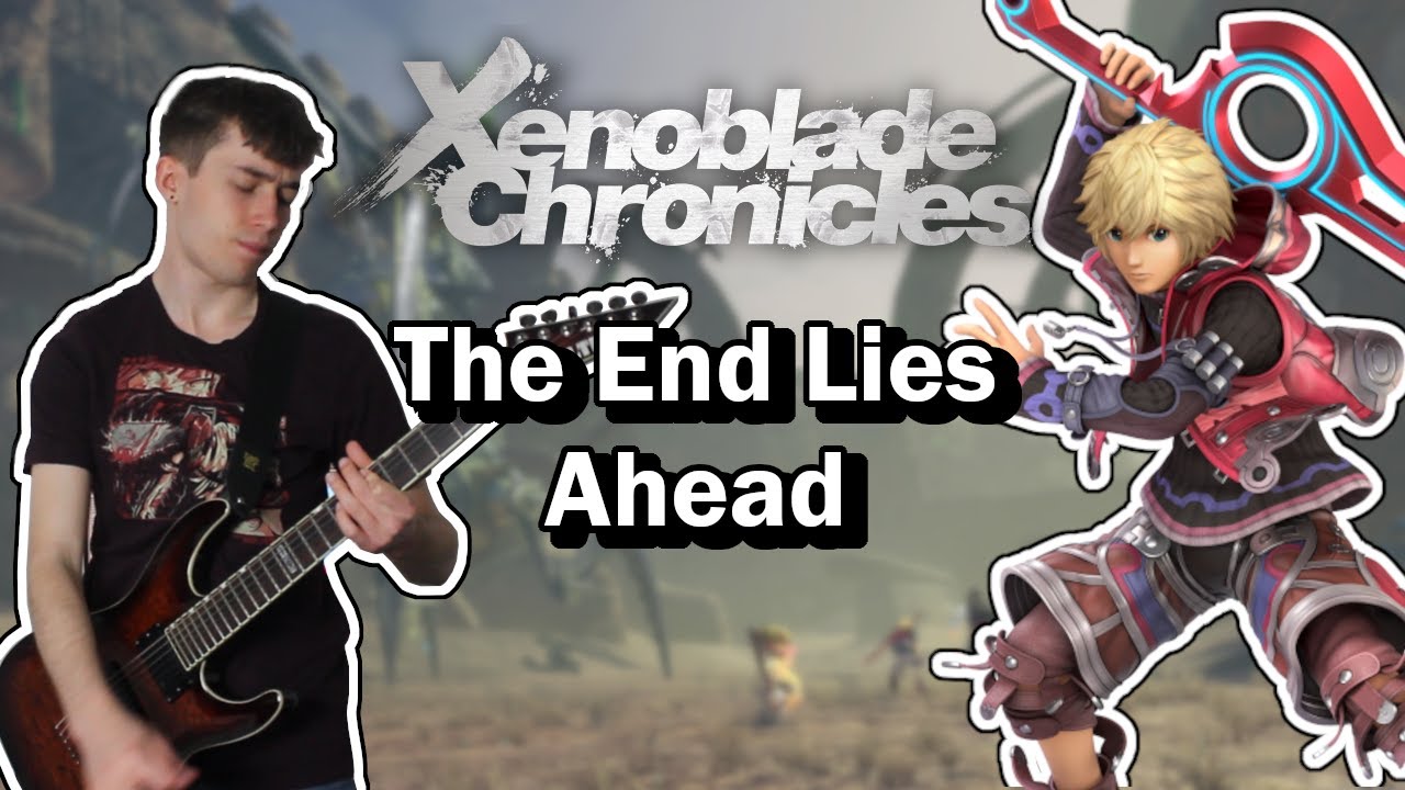 The End Lies Ahead - Xenoblade Chronicles METAL COVER ft. @SolunaPiano