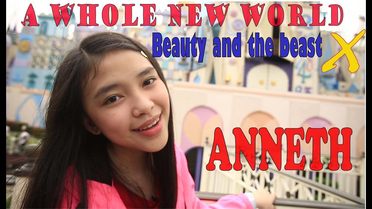 ANNETH - DISNEY MEDDLEY  //  A WHOLE NEW WORLD ost. ALADDIN  -   BEAUTY AND THE BEAST ost.