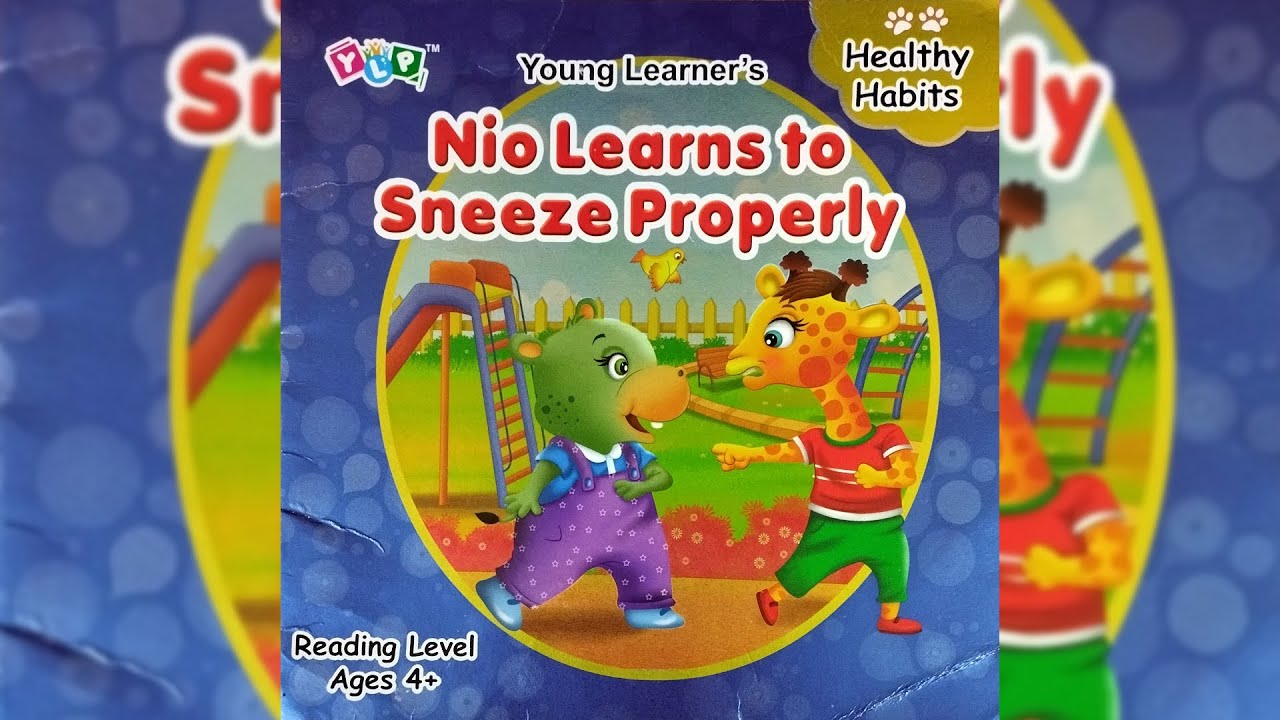 Nio Learns To Sneeze Properly | Read Aloud Story Book | Kids Learning | Preschool Children Toddlers