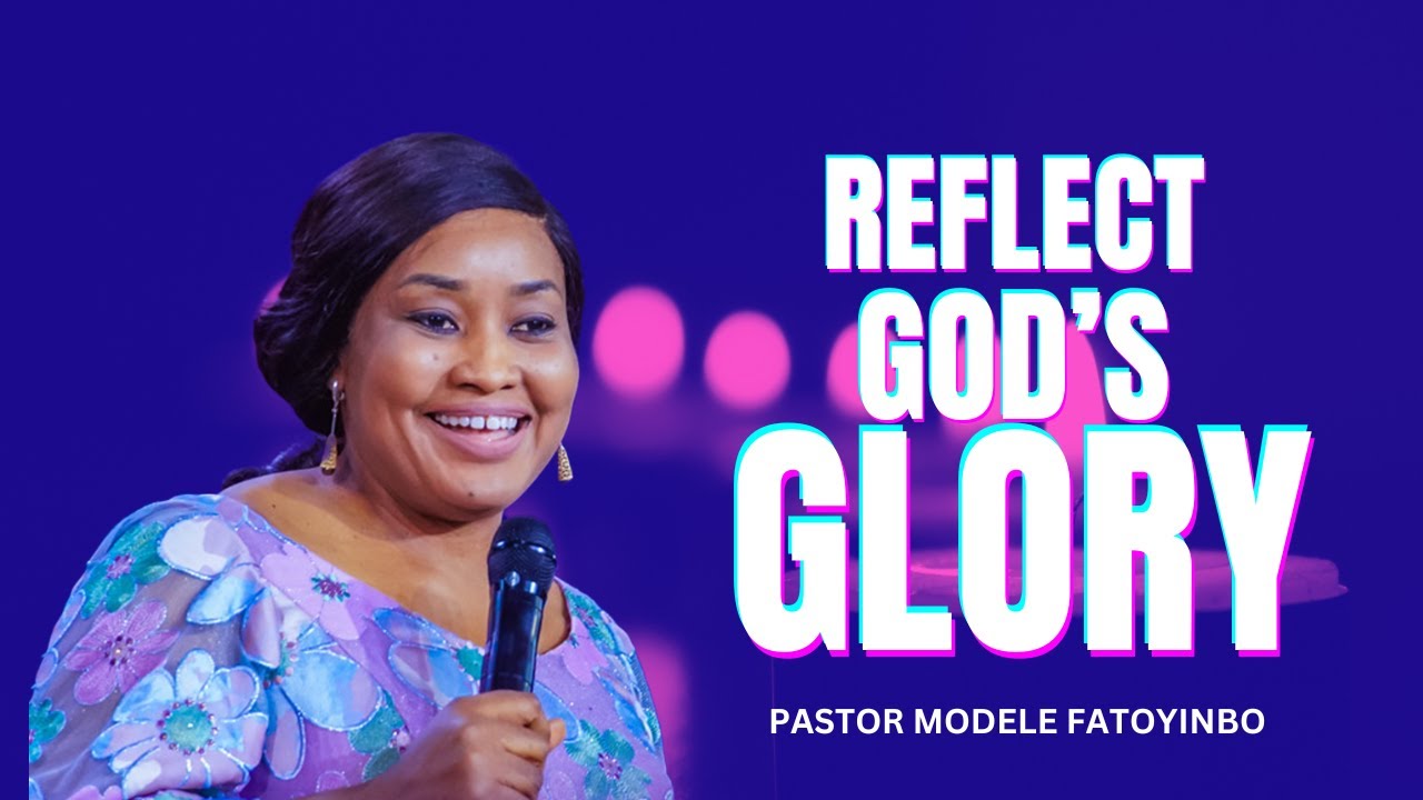Reflect God's Glory | Pastor Modele Fatoyinbo | #DPE | 13-11-2024