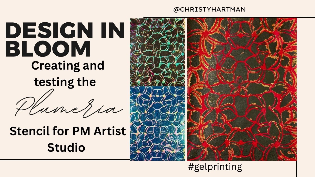 Design in Bloom Testing the Plumeria Stencil from PM Artist Studio