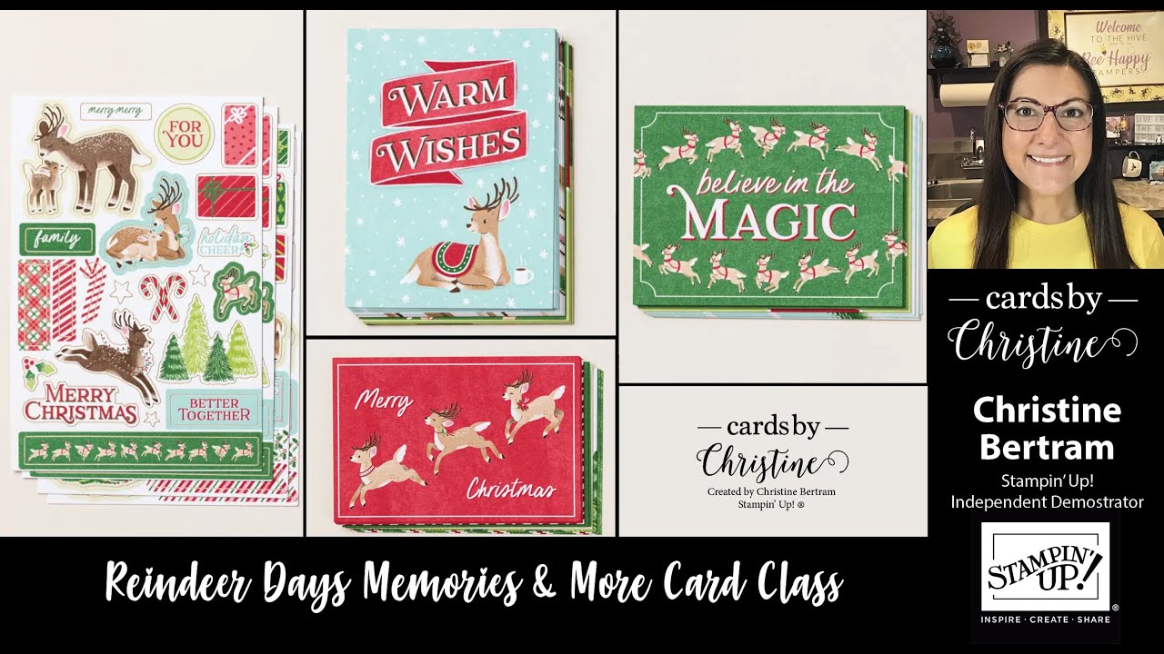 Reindeer Fun Memories 'n More Card Class with Cards by Christine