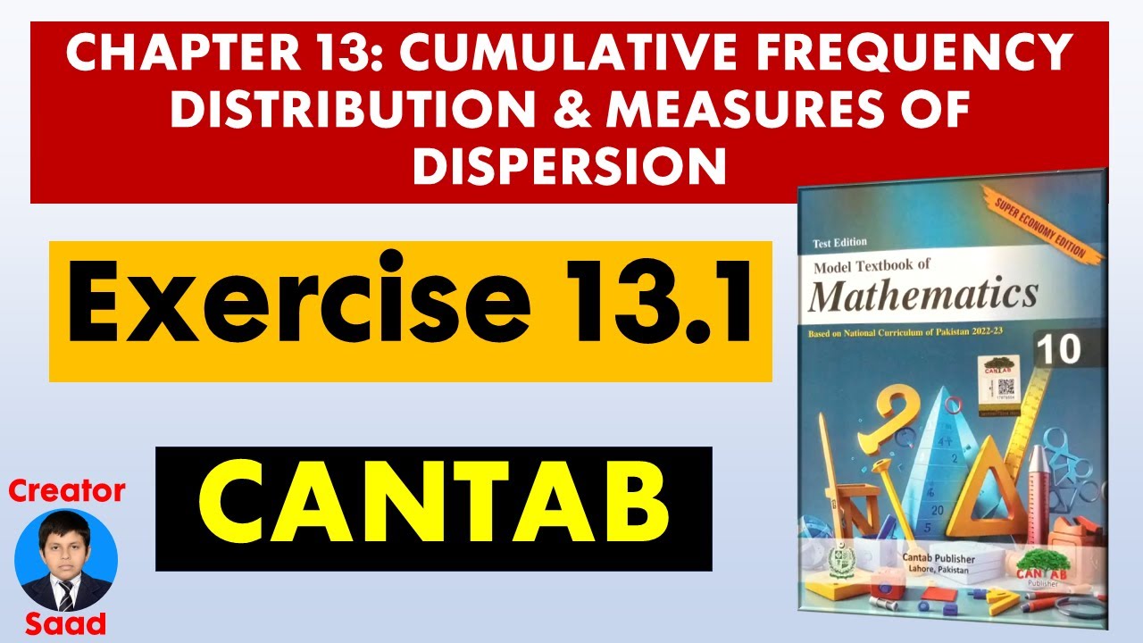 Ch. 13: C.Frequency Distribution & Measures of Dispersion | Ex. 13.1 | Class 10 Maths | CANTAB
