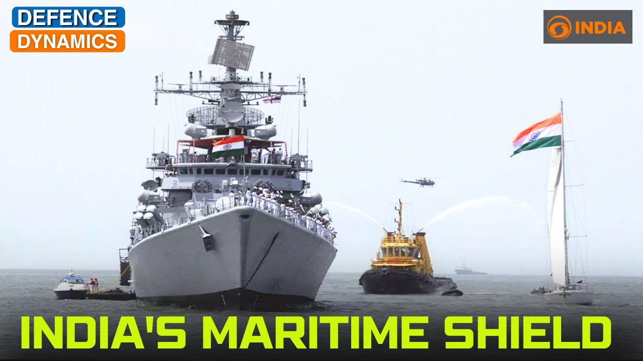 India’s Maritime Shield | Defence Dynamics