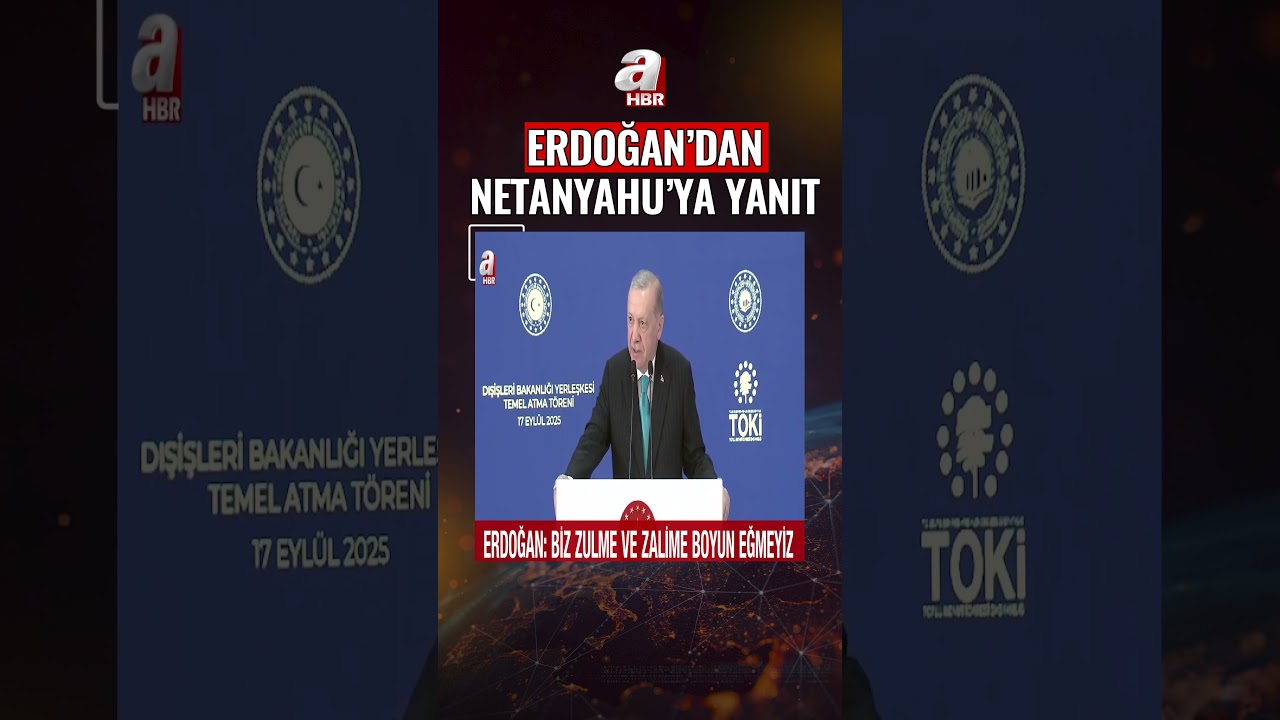 Başkan Erdoğan'dan Netanyahu'ya yanıt: Biz zulme ve zalime boyun eğmeyiz! | A Haber