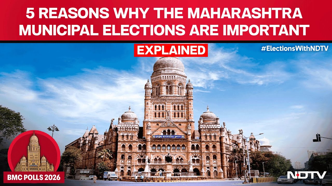 BMC Polls 2026 | Explained: 5 Reasons Why The Maharashtra Municipal Elections Are Important