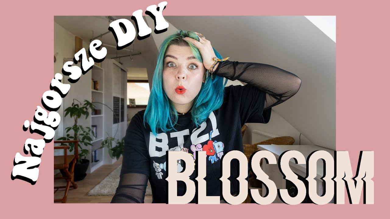 Najgorsze DIY 31🔬 ROBIĘ EKSPERYMENTY Z BLOSSOM