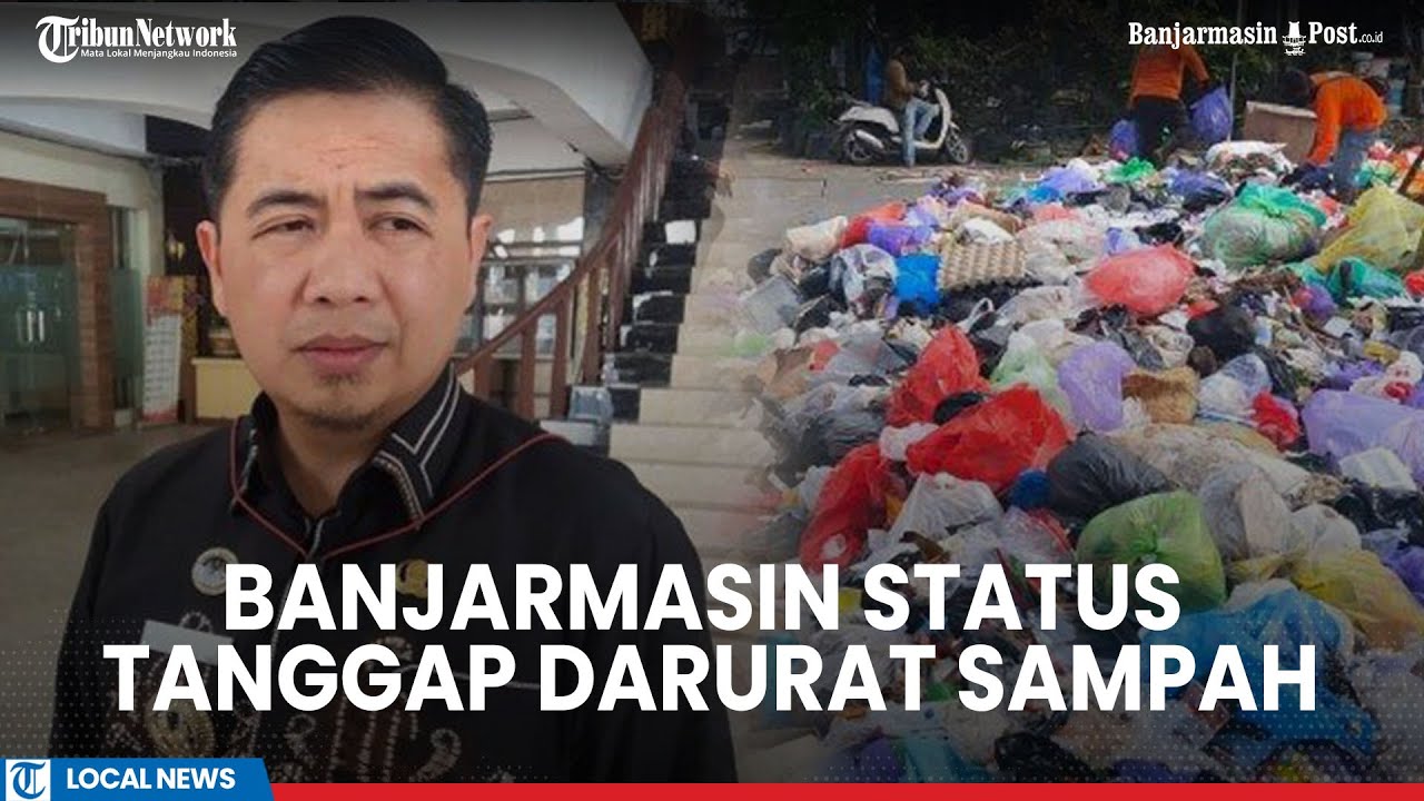 Banjarmasin Berstatus Tanggap Darurat Sampah Hingga Juli 2025, Imbas KLH Tutup TPA Basirih