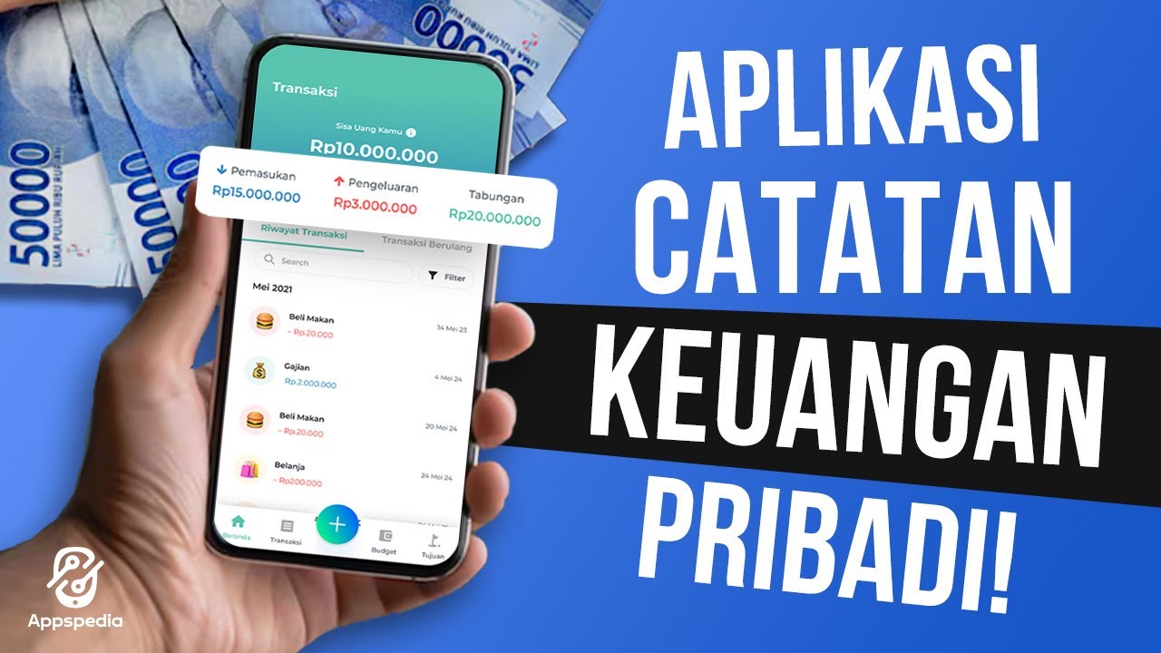 9 Aplikasi Pencatatan Keuangan Gratis di Android
