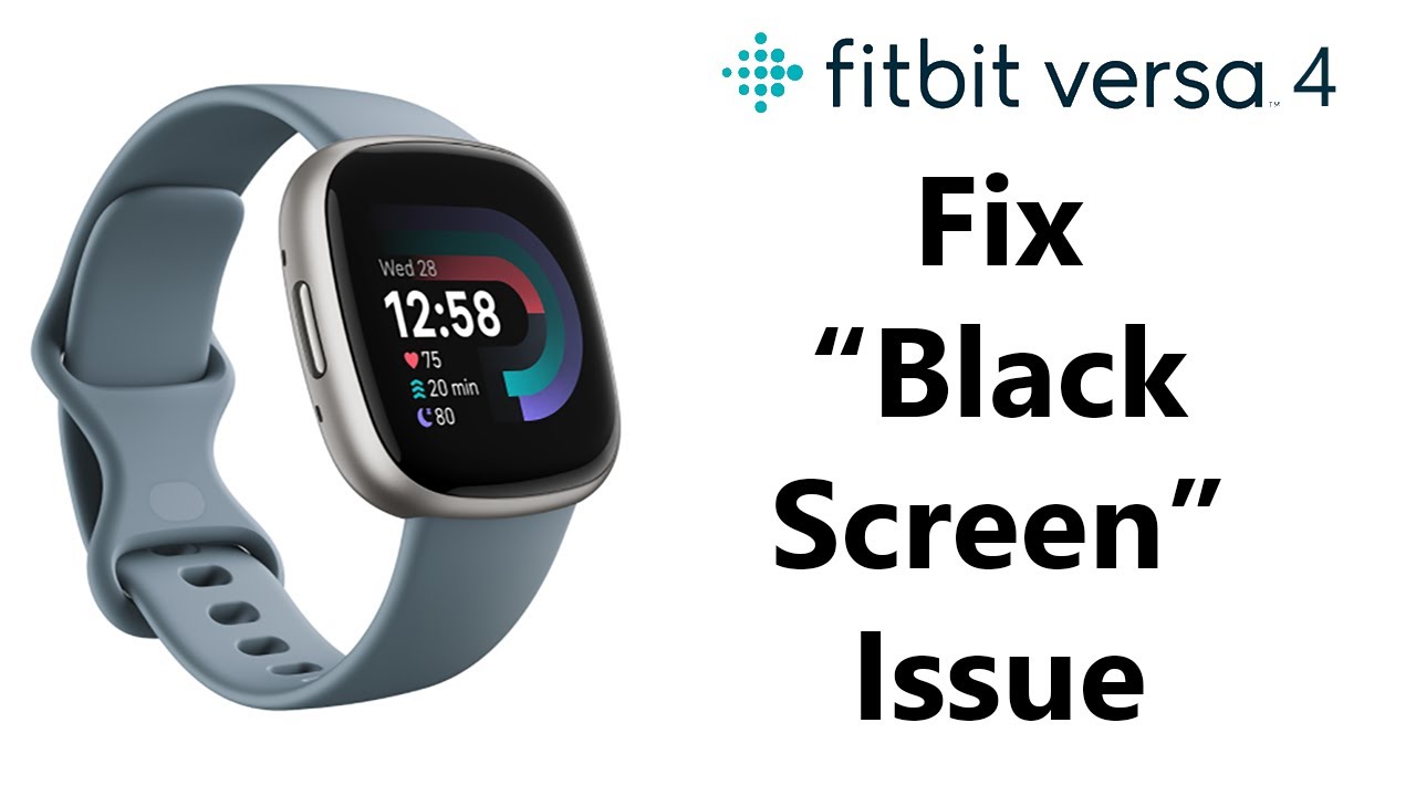 How To Fix Black Screen On Fitbit Versa 4 | Fitbit Won't Turn On