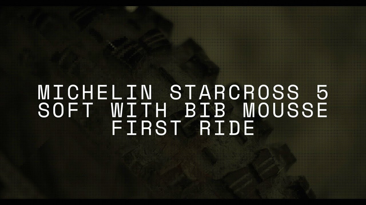 First Ride - Michelin StarCross 5 Soft Tires - Russell Bobbitt