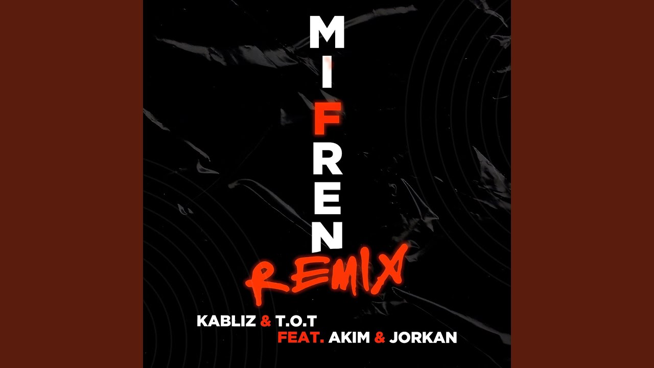 Mi fren (Remix)