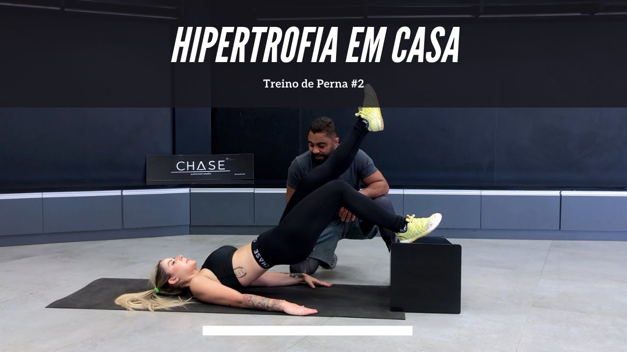Treino de Perna #2 | Hipertrofia em Casa com Bruno Reis