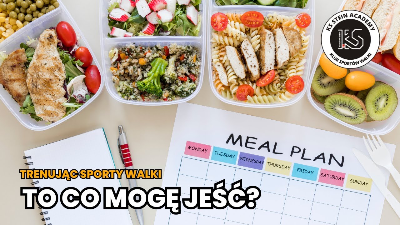 To co mogę jeść? Trenując sporty walki, aby mieć efekty? - KS STEIN ACADEMY