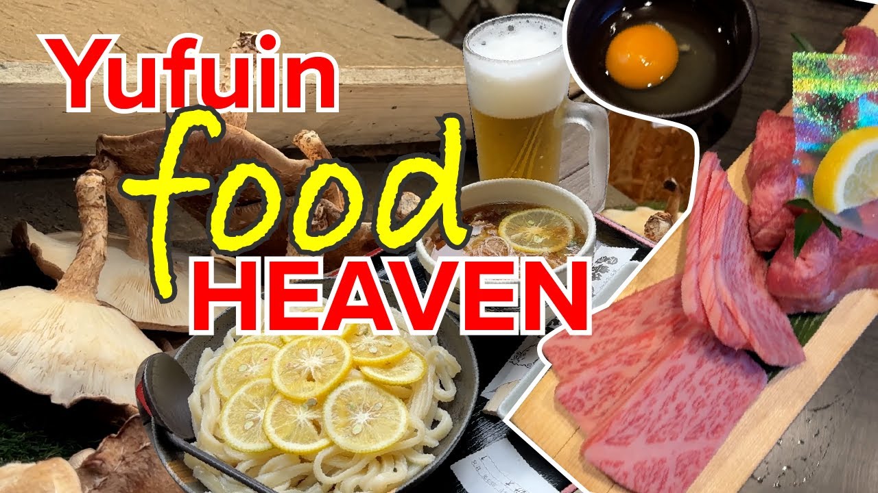 Yufuin Food Tour: Hidden Gems & Must-Try Local Dishes | Kyushu, Japan