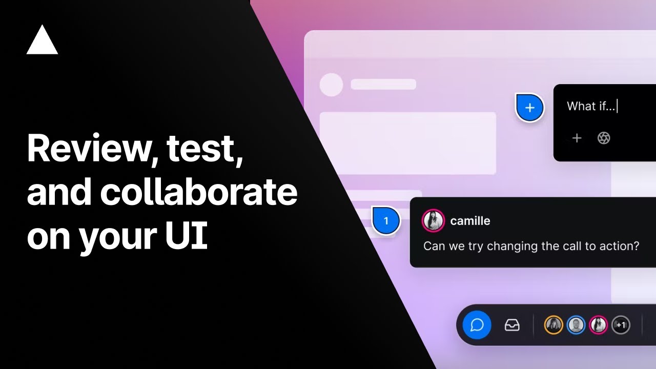 A Better Way to Collaborate: Review, QA, and iterate on your UIs