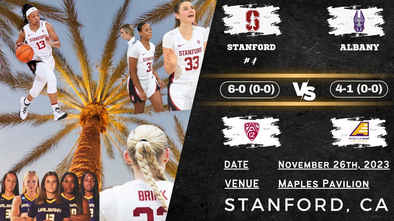 No. 4 Stanford vs Albany | NCAA Women's Basketball | 11.26.23