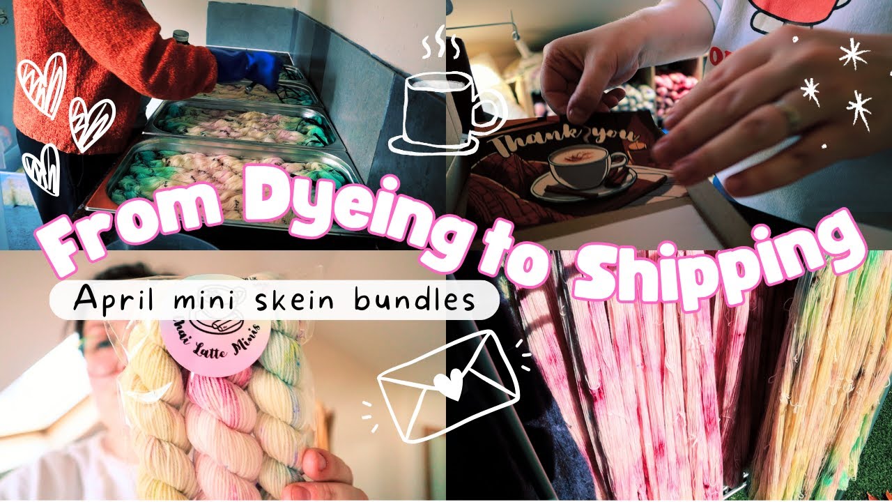 Dyeing and Shipping April's Mini Skeins | Full-Time Yarn Dyer Studio Vlog &brvbar; The Corner of Craft