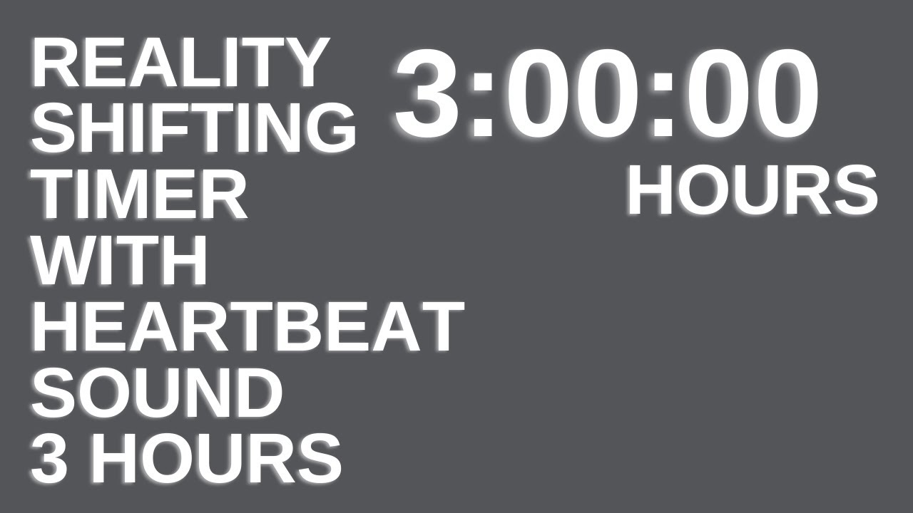 Heartbeat sound for shifting 3 hour timer