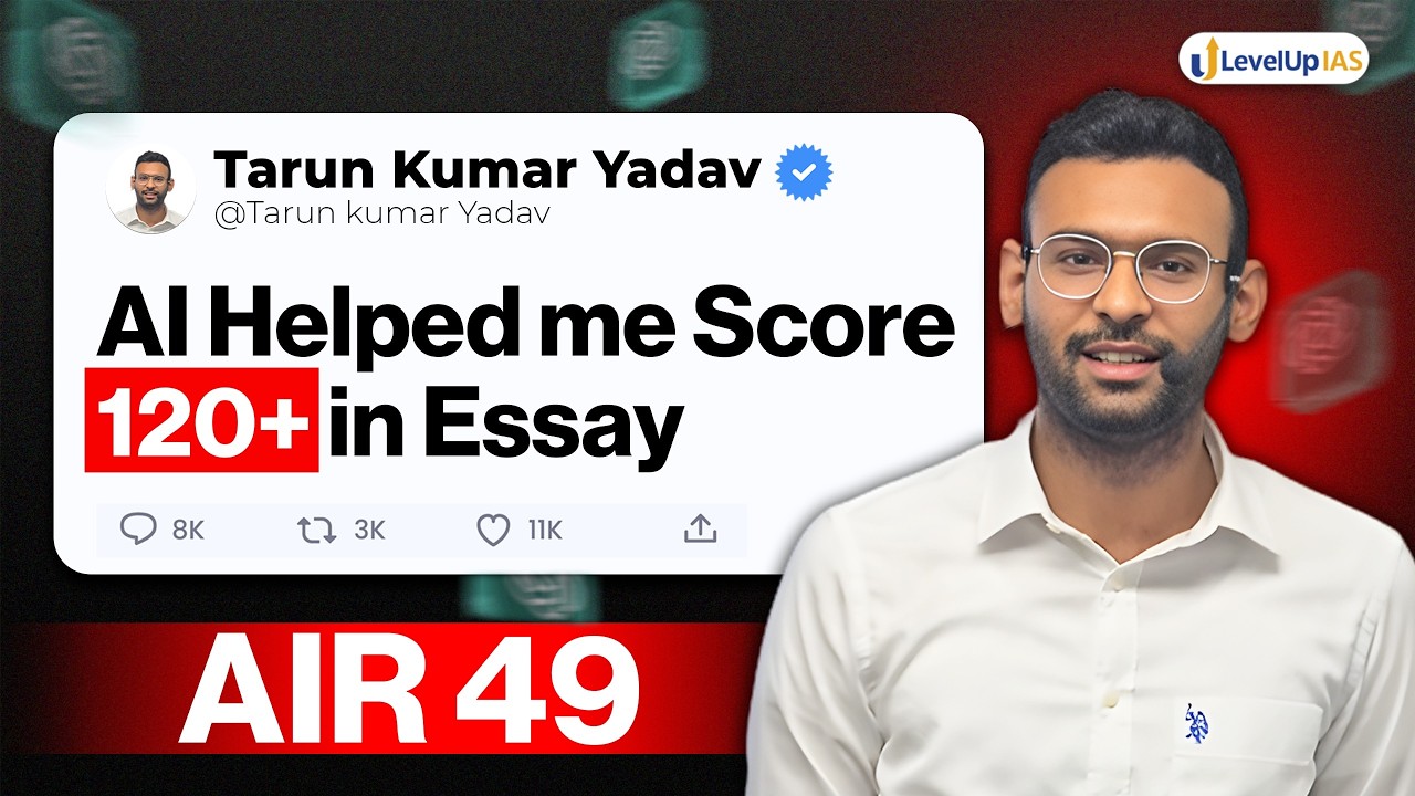This Is How AIR 49 Used ChatGPT To Master UPSC Essay | Tarun Kumar Yadav #upsctopper