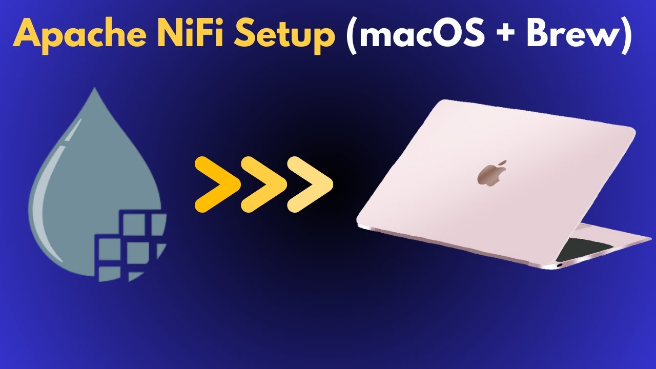 How to Install Apache NiFi on Mac OS Using Homebrew (Step-by-Step Guide)