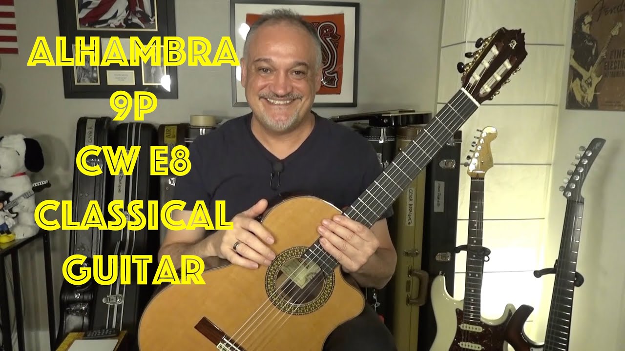 NEW GUITAR DAY! Alhambra 9P CW E8 Classical Guitar with Cutaway and retiring my Alhambra 5P CW