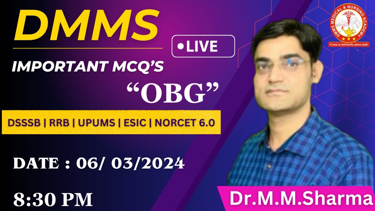 OBG  | most important questions| NORCET 2024 | AIIMS |By Dr MM SHARMA | 8:30 PM ||