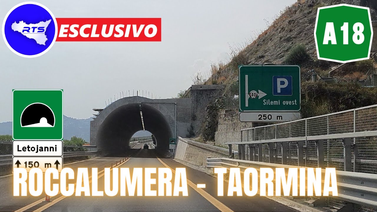 Autostrada A18 Messina-Catania | SPECIALE NUOVA GALLERIA LETOJANNI | Roccalumera-Taormina