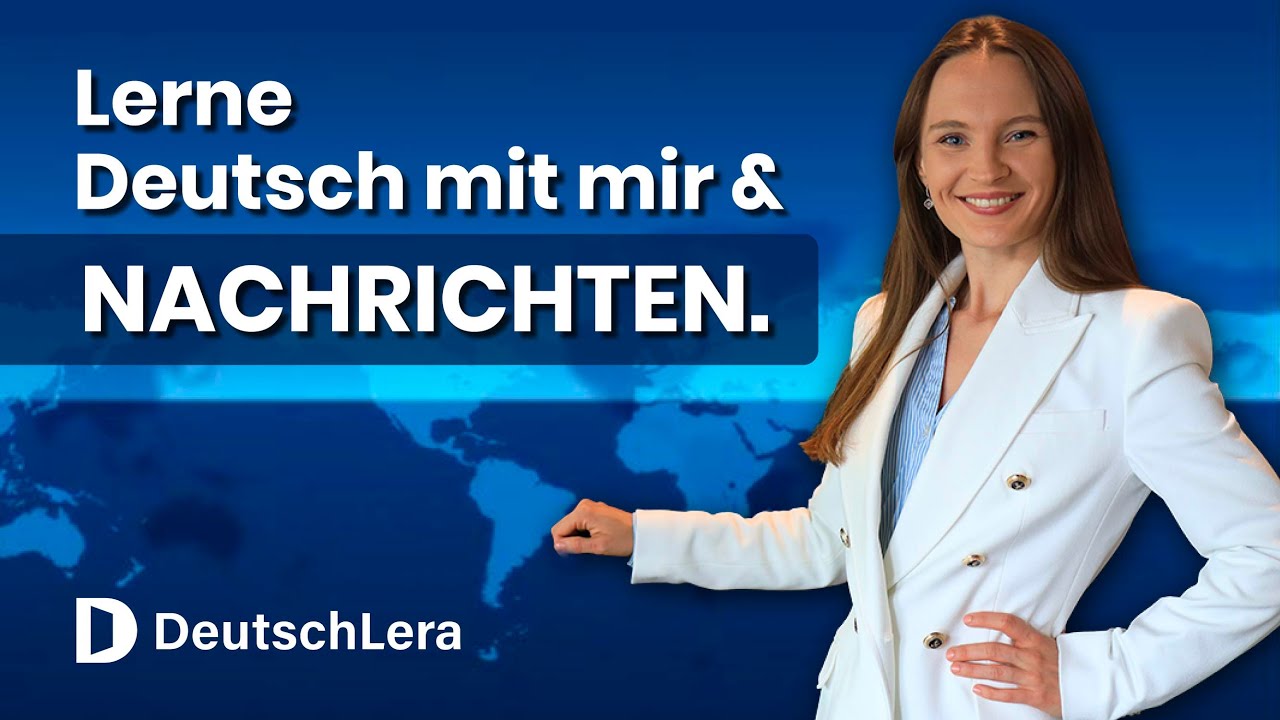 Nachrichten verstehen I Deutsch lernen b2, c1