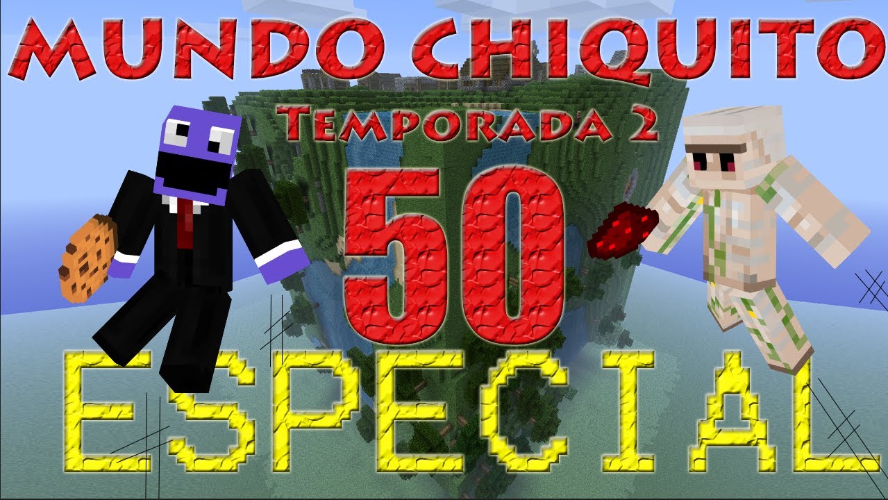 Minecraft - Mundo Chiquito 2 - Ep 50 - ESPECIAL en DIRECTO -